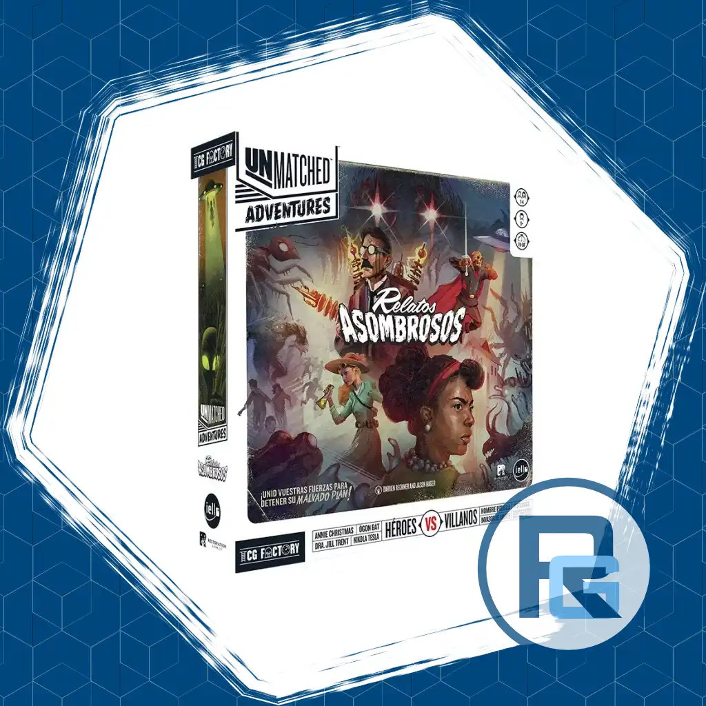 Unmatched Adventures - Relatos Asombrosos