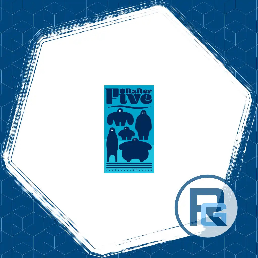 Rafter Five